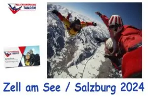 Tandem Fallschirmspringen Zell am See Salzburg Österreich Geschenk Gutschein Ticket Reservierung Salzburg